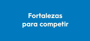 Fortalezas para competir