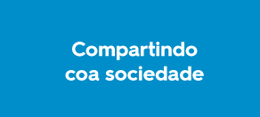 Compartindo coa sociedade