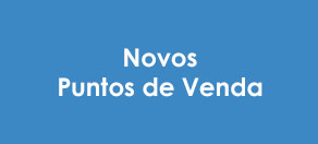 Novos puntos de venda