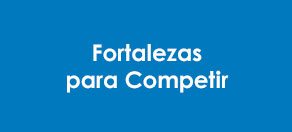 Fortalezas para competir